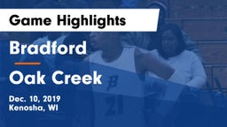 Bradford  vs Oak Creek  Game Highlights - Dec. 10, 2019