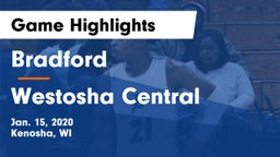 Bradford  vs Westosha Central  Game Highlights - Jan. 15, 2020