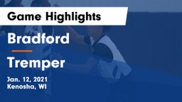 Bradford  vs Tremper Game Highlights - Jan. 12, 2021