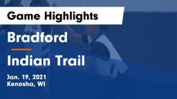 Bradford  vs Indian Trail  Game Highlights - Jan. 19, 2021