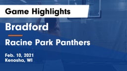 Bradford  vs Racine Park Panthers  Game Highlights - Feb. 10, 2021