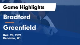 Bradford  vs Greenfield  Game Highlights - Dec. 28, 2021