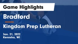 Bradford  vs Kingdom Prep Lutheran Game Highlights - Jan. 21, 2022