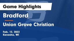 Bradford  vs Union Grove Christian Game Highlights - Feb. 12, 2022