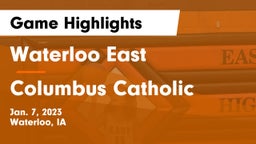 Waterloo East  vs Columbus Catholic  Game Highlights - Jan. 7, 2023