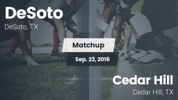 Matchup: DeSoto  vs. Cedar Hill  2016