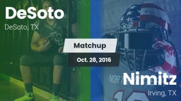 Matchup: DeSoto  vs. Nimitz  2016