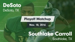 Matchup: DeSoto  vs. Southlake Carroll  2016