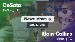 Matchup: DeSoto  vs. Klein Collins  2016