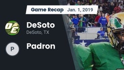 Recap: DeSoto  vs. Padron 2019