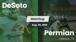 Matchup: DeSoto  vs. Permian  2019
