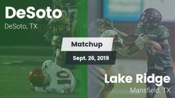 Matchup: DeSoto  vs. Lake Ridge  2019