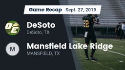 Recap: DeSoto  vs. Mansfield Lake Ridge  2019