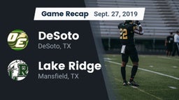 Recap: DeSoto  vs. Lake Ridge  2019