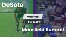 Matchup: DeSoto  vs. Mansfield Summit  2019