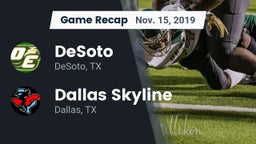 Recap: DeSoto  vs. Dallas Skyline  2019