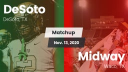 Matchup: DeSoto  vs. Midway  2020