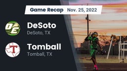 Recap: DeSoto  vs. Tomball  2022