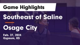 Southeast of Saline  vs Osage City  Game Highlights - Feb. 27, 2024