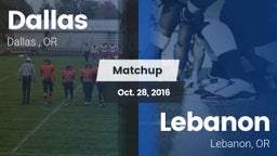Matchup: Dallas  vs. Lebanon  2016