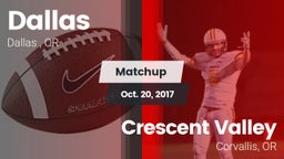 Matchup: Dallas  vs. Crescent Valley  2017