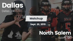 Matchup: Dallas  vs. North Salem  2019