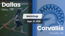 Matchup: Dallas  vs. Corvallis  2019