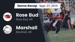 Recap: Rose Bud  vs. Marshall  2019