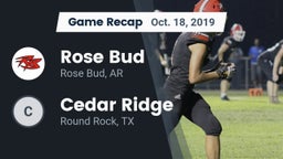 Recap: Rose Bud  vs. Cedar Ridge  2019