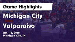 Michigan City  vs Valparaiso  Game Highlights - Jan. 12, 2019
