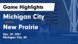 Michigan City  vs New Prairie  Game Highlights - Dec. 29, 2021