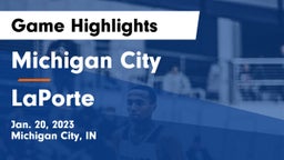 Michigan City  vs LaPorte  Game Highlights - Jan. 20, 2023