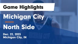 Michigan City  vs North Side  Game Highlights - Dec. 22, 2023