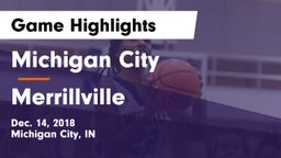 Michigan City  vs Merrillville  Game Highlights - Dec. 14, 2018