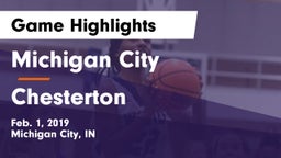 Michigan City  vs Chesterton  Game Highlights - Feb. 1, 2019