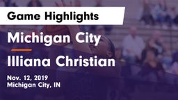 Michigan City  vs Illiana Christian   Game Highlights - Nov. 12, 2019