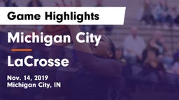 Michigan City  vs LaCrosse  Game Highlights - Nov. 14, 2019