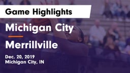 Michigan City  vs Merrillville  Game Highlights - Dec. 20, 2019