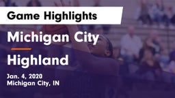 Michigan City  vs Highland  Game Highlights - Jan. 4, 2020