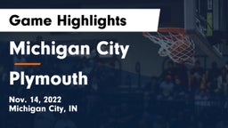Michigan City  vs Plymouth  Game Highlights - Nov. 14, 2022