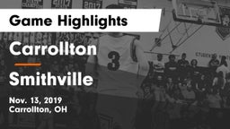 Carrollton  vs Smithville  Game Highlights - Nov. 13, 2019