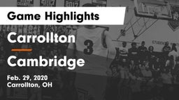 Carrollton  vs Cambridge  Game Highlights - Feb. 29, 2020