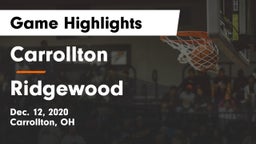 Carrollton  vs Ridgewood  Game Highlights - Dec. 12, 2020