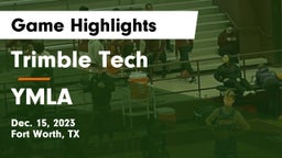 Trimble Tech  vs YMLA Game Highlights - Dec. 15, 2023