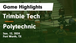 Trimble Tech  vs Polytechnic  Game Highlights - Jan. 12, 2024