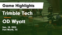 Trimble Tech  vs OD Wyatt Game Highlights - Jan. 18, 2024