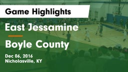 East Jessamine  vs Boyle County  Game Highlights - Dec 06, 2016