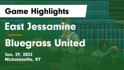 East Jessamine  vs Bluegrass United Game Highlights - Jan. 29, 2022