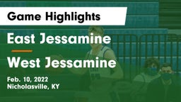 East Jessamine  vs West Jessamine  Game Highlights - Feb. 10, 2022