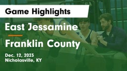East Jessamine  vs Franklin County  Game Highlights - Dec. 12, 2023